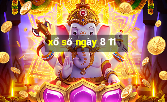 xổ số ngày 8 11