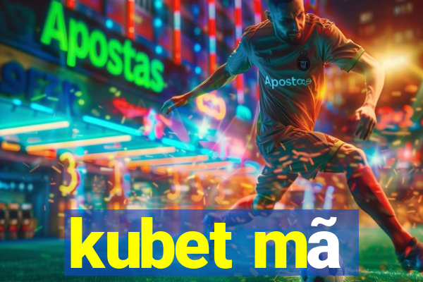 kubet mã