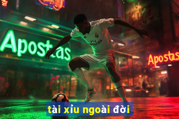 tài xỉu ngoài đời