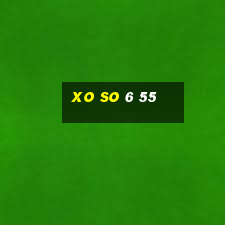 xo so 6 55