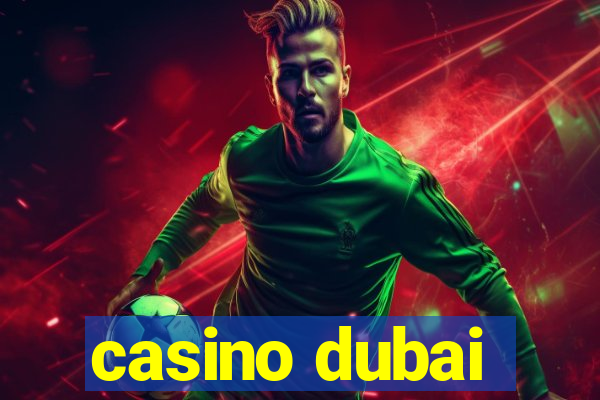 casino dubai