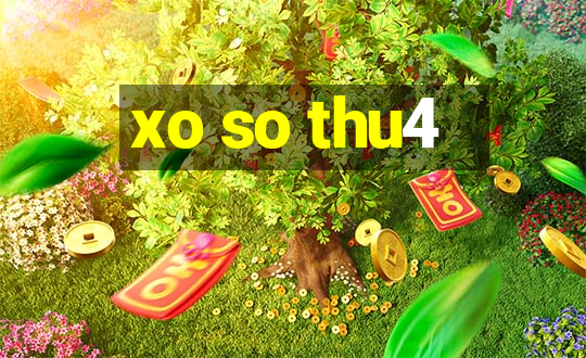 xo so thu4