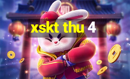 xskt thu 4