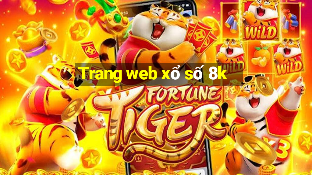 Trang web xổ số 8k