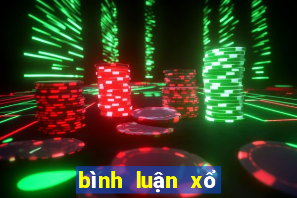 bình luận xổ số miền bắc