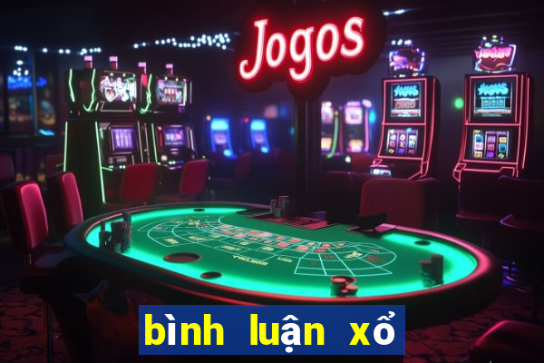 bình luận xổ số miền bắc