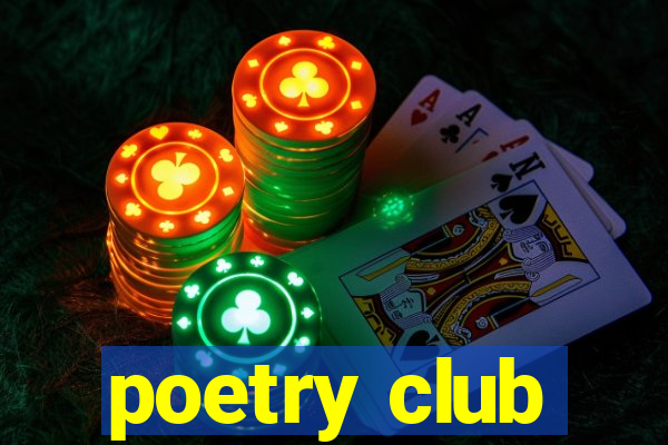 poetry club