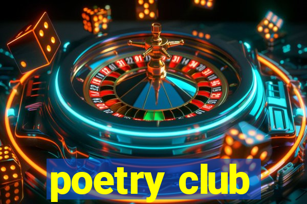 poetry club