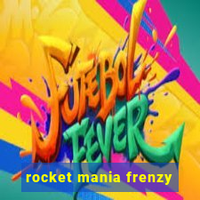 rocket mania frenzy