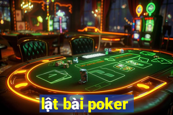 lật bài poker