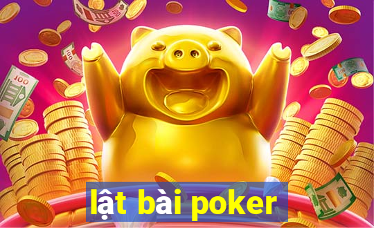 lật bài poker