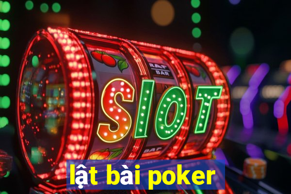 lật bài poker