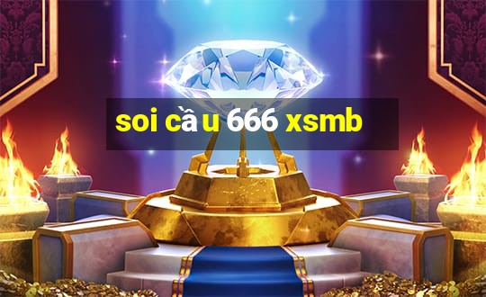 soi cầu 666 xsmb