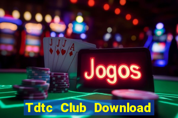 Tdtc Club Download Game Đánh Bài