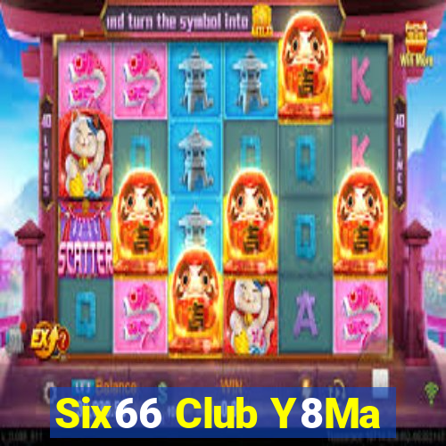 Six66 Club Y8Ma