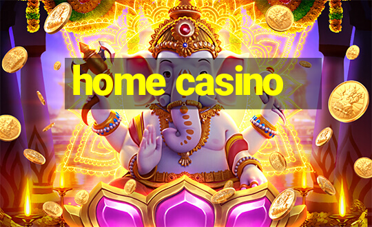 home casino