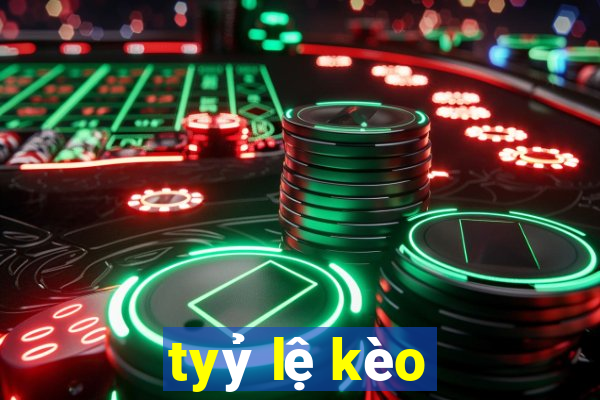 tyỷ lệ kèo