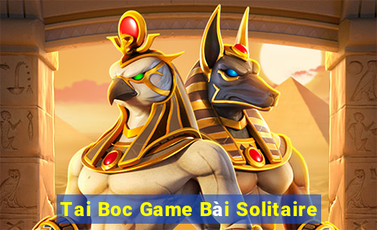 Tai Boc Game Bài Solitaire