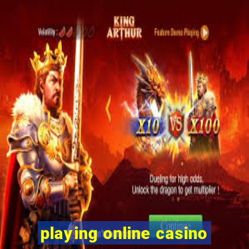 playing online casino