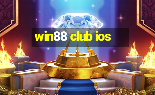 win88 club ios