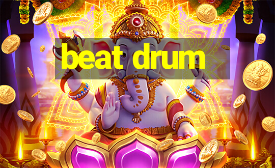 beat drum