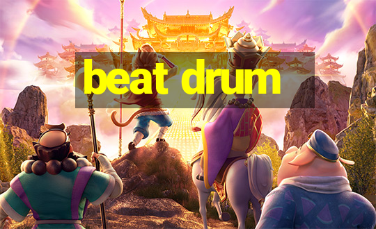 beat drum