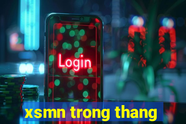 xsmn trong thang