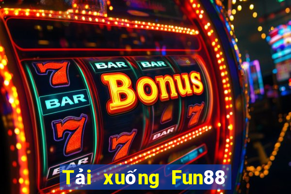 Tải xuống Fun88 nền tảng giải trí Fa Wang