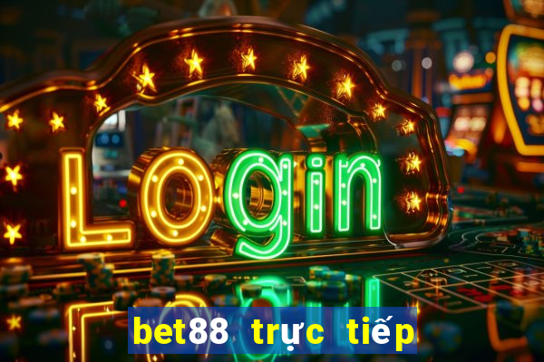 bet88 trực tiếp bóng đá