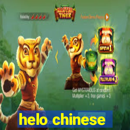 helo chinese