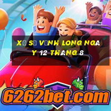 xổ số vĩnh long ngày 12 tháng 8