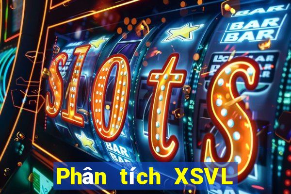 Phân tích XSVL ngày 16