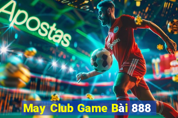 May Club Game Bài 888