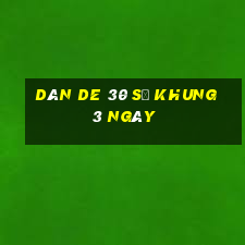 dàn de 30 số khung 3 ngày