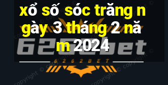 xổ số sóc trăng ngày 3 tháng 2 năm 2024