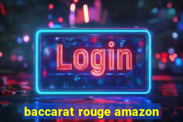 baccarat rouge amazon