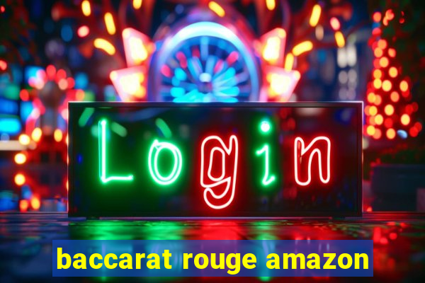 baccarat rouge amazon