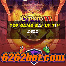 top game bài uy tín 2022