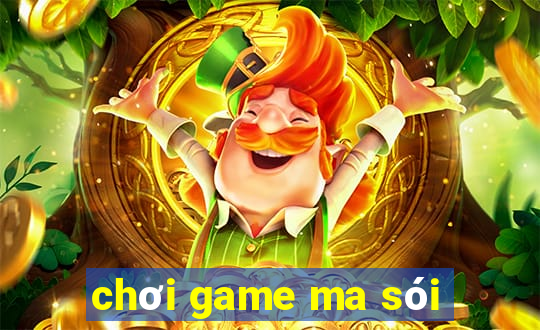 chơi game ma sói