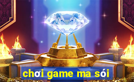 chơi game ma sói