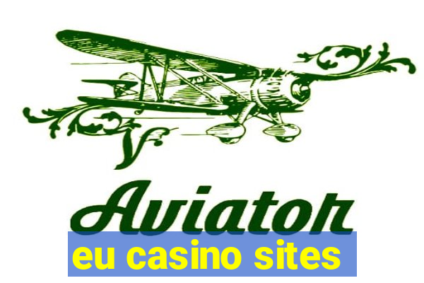 eu casino sites