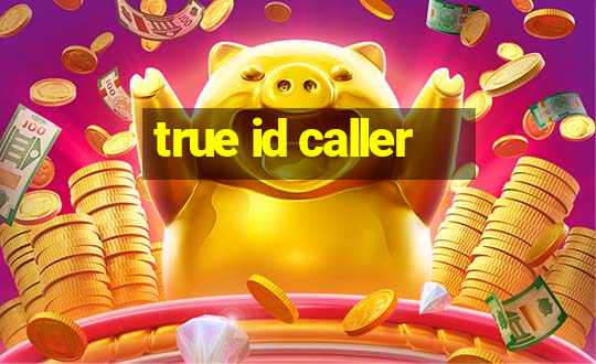 true id caller