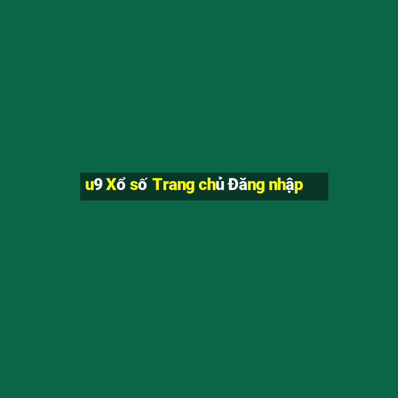 u9 Xổ số Trang chủ Đăng nhập