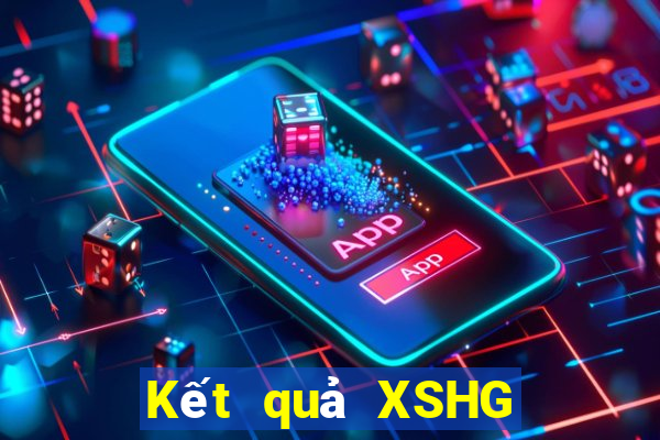 Kết quả XSHG Thứ 2