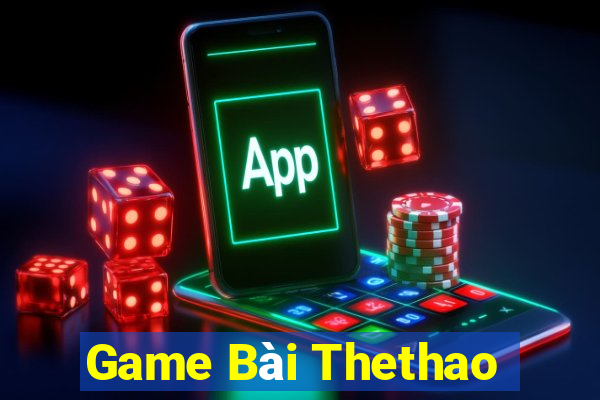 Game Bài Thethao