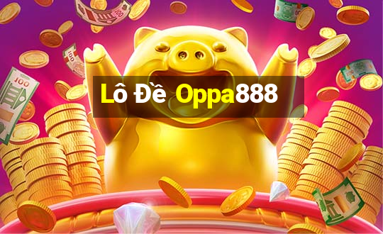 Lô Đề Oppa888