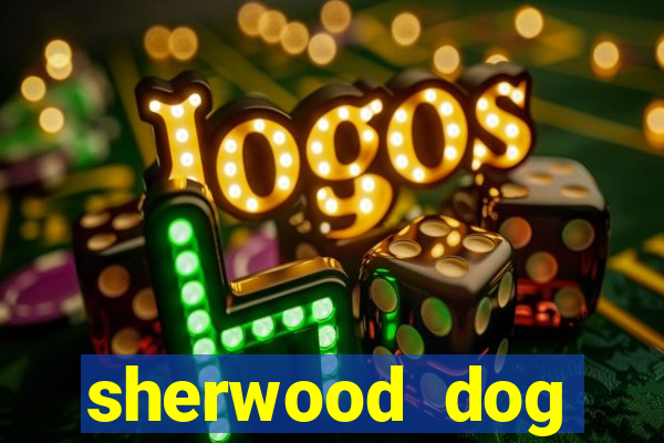 sherwood dog training club