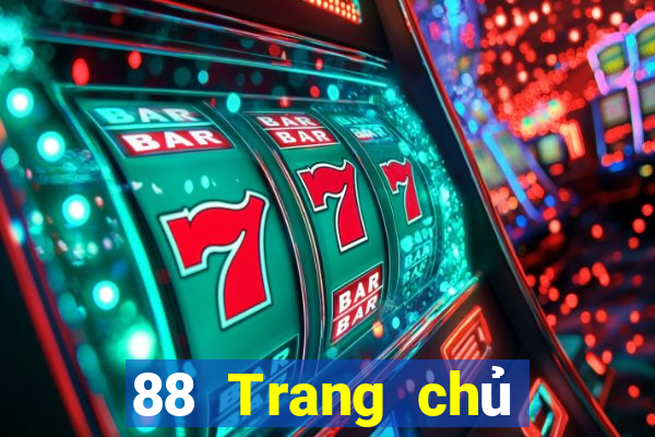 88 Trang chủ Trực tuyến