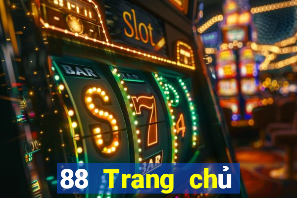 88 Trang chủ Trực tuyến