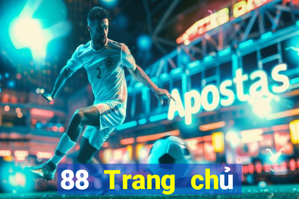 88 Trang chủ Trực tuyến